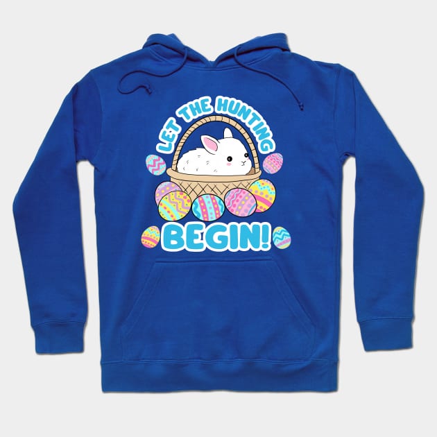 Egg hunting cute easter day eggs hunting design for kids - let the hunting begin Hoodie by Yarafantasyart